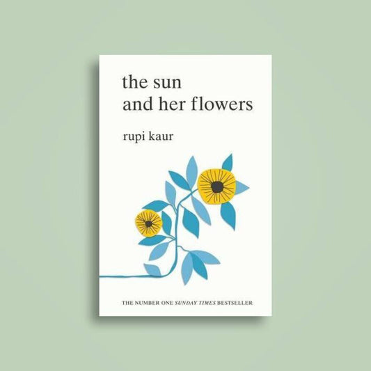 The Sun and Her Flowers