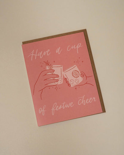 Have a Cup of Cheer Greeting Card